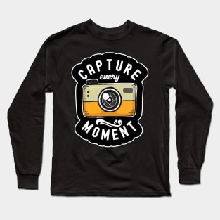 Capture Every Moment Photography Camera Cute Gift Long Sleeve T-Shirt